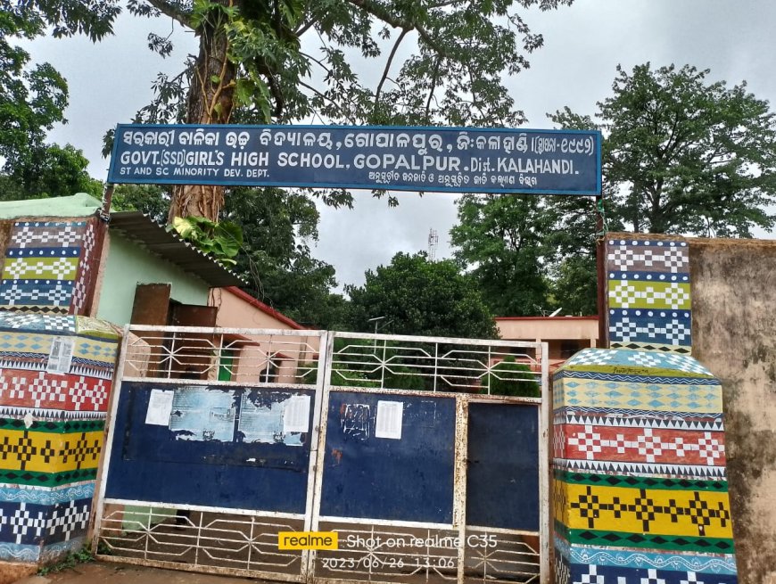 ସରକାରୀ ବାଳିକା ଉଚ୍ଚ ବିଦ୍ୟାଳୟ ଗୋପାଳପୁର ରେ ଶିକ୍ଷକ ଅଭାବ ସାଙ୍ଗକୁ ବିଭନ୍ନ ସମସ୍ୟା