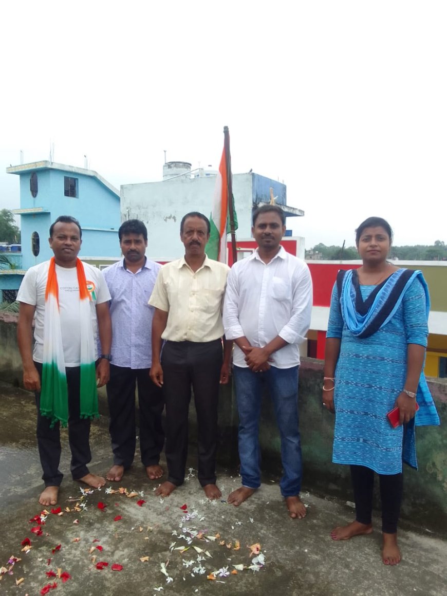 ।। ସ୍ୱାଧୀନତା ଦିବସ ପାଳନ।।