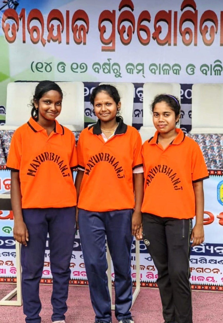 ରାଜ୍ୟସ୍ତରୀୟ ତୀରନ୍ଦାଜ ପ୍ରତିଯୋଗିତାରେ ମୟୂରଭଞ୍ଜ ଜିଲ୍ଲାର କୃତିତ୍ୱ
