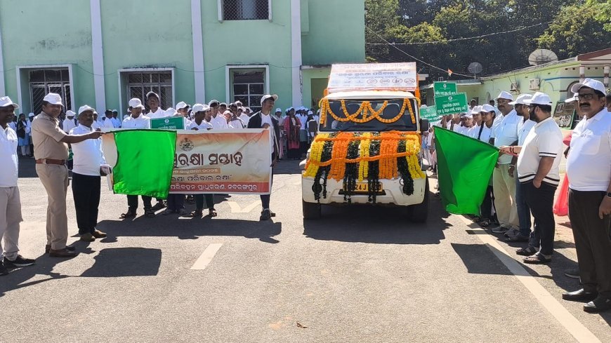 ନବରଙ୍ଗପୁର ଠାରେ ସଡ଼କ ସୁରକ୍ଷା ସପ୍ତାହ ସଚେତନତା ରଥ ର ଶୁଭାରମ୍ଭ ଓ ଶୋଭାଯାତ୍ରା
