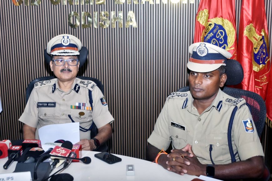 ରାଜ୍ୟ ପୋଲିସ ମୁଖ୍ୟାଳୟ ପ୍ରେସ୍ ମିଟ୍