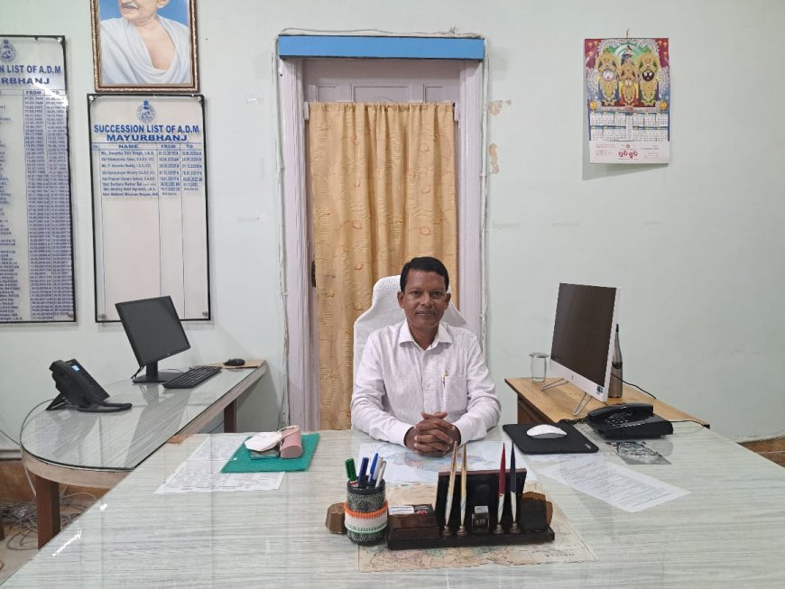 ମୟୂରଭଞ୍ଜର ନୂତନ ଅତିରିକ୍ତ ଜିଲ୍ଲାପାଳ ଭାବେ ଶ୍ରୀ ଦୁଖବନ୍ଧୁ ନାୟକଙ୍କ ଯୋଗଦାନ