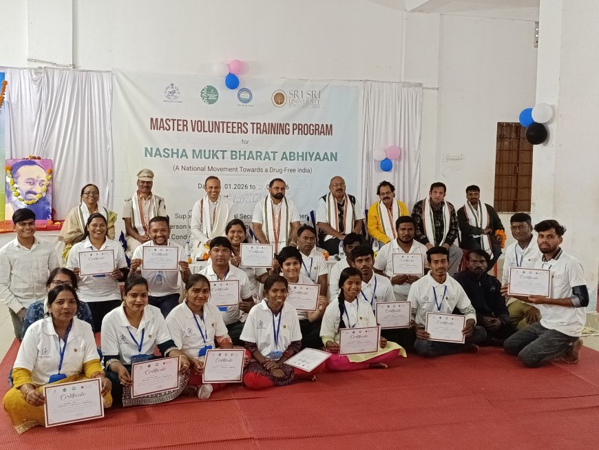 ଶ୍ରୀ ବିଶ୍ଵବିଦ୍ୟାଳୟ ଦ୍ଵାରା ନିଶାମୁକ୍ତ ସ୍ୱେଚ୍ଛାସେବୀ ପ୍ରଶିକ୍ଷଣ ଉଦଯାପିତ