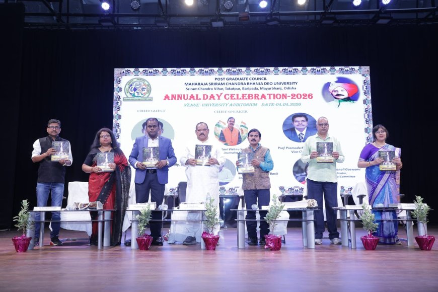 ମହାରାଜା ଶ୍ରୀରାମଚନ୍ଦ୍ର ଭଞ୍ଜଦେଓ ବିଶ୍ଵବିଦ୍ୟାଳୟରେ ବାର୍ଷିକ ଉତ୍ସବ ଉଦଘାଟିତ